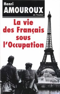 Image de La Vie des Français sous l'Occupation