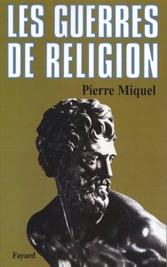 Image de Les Guerres de religion