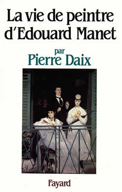 Image de La Vie de peintre d'Edouard Manet