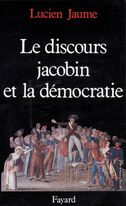 Picture of Le Discours jacobin et la démocratie