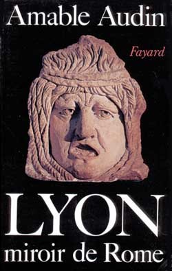 Image de Lyon, miroir de Rome