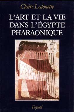Image de L'Art et la vie dans l'Egypte pharaonique