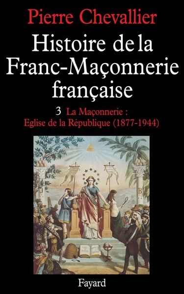 Picture of Histoire de la Franc-Maçonnerie française