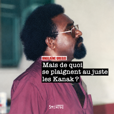 Image de Mais de quoi se plaignent au juste les Kanak ?