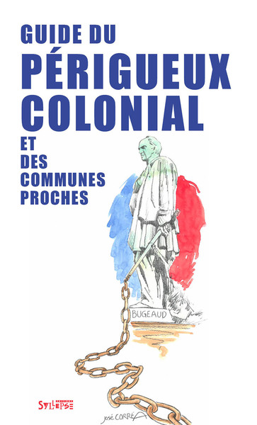 Image de Guide du Périgueux colonial et des communes proches
