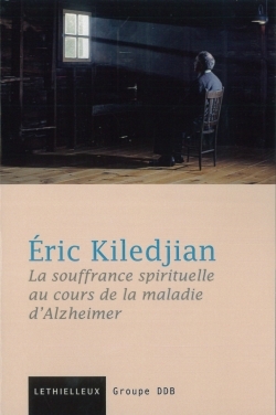 Picture of La souffrance spirituelle dans la maladie d'Alzheimer