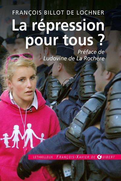 Picture of La répression pour tous ?