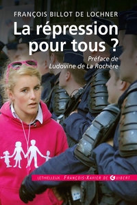 Picture of La répression pour tous ?