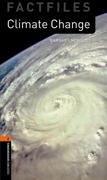 Image de Oxford Bookworms Library Factfiles 2; Climate Change