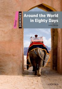 Image de Dominoes 2nd Edition Starter; Around the World in Eighty Days