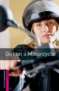 Image de Oxford Bookworms Library Starter; Girl On a Motorcycle
