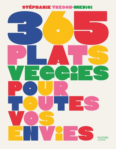 Image de 365 plats veggies pour toutes vos envies
