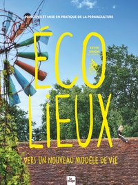 Image de Ecolieux, un nouveau modèle de vie