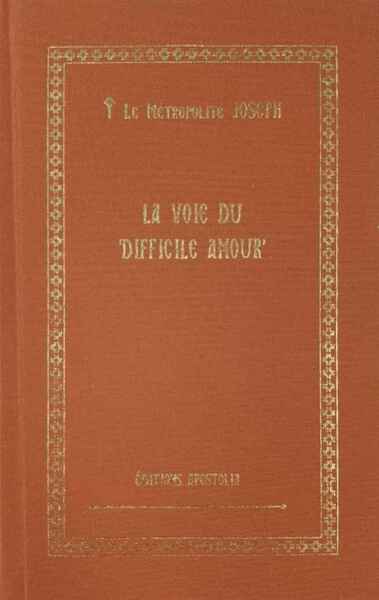Picture of La voie du ‘difficile amour’