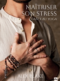 Image de Maîtriser son stress grâce au yoga