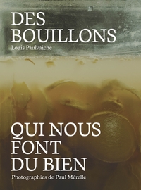 Picture of Des Bouillons qui nous font du bien