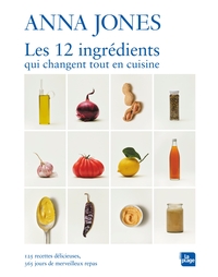 Image de Les 12 ingrédients qui changent tout en cuisine