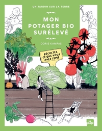 Picture of Mon potager bio surélevé