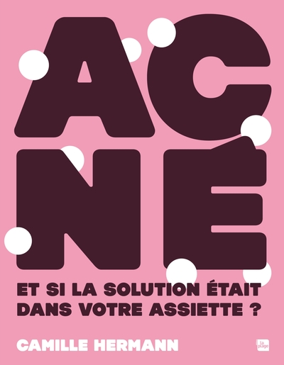Image de Acné : et si la solution était dans votre assiette ?