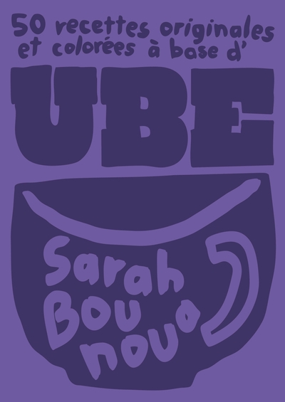 Image de Ube : 50 recettes originales et colorées