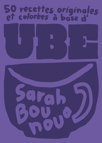 Image de Ube : 50 recettes originales et colorées