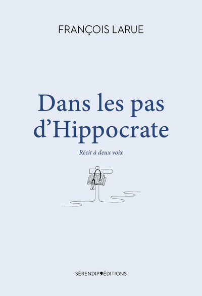 Image de Dans les pas d'Hippocrate