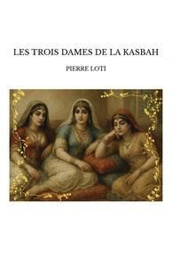 Image de LES TROIS DAMES DE LA KASBAH