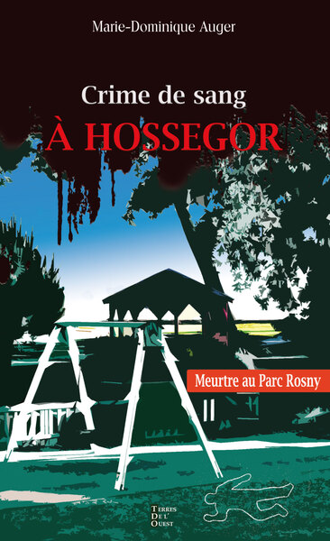 Picture of CRIME DE SANG A HOSSEGOR POCHE