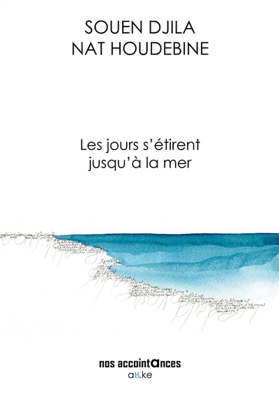 Picture of Les jours s’étirent jusqu'à la mer