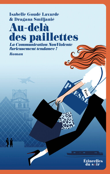 Picture of Au-delà des paillettes - La Communication NonViolente furieusement tendance !
