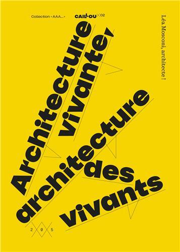Picture of Architecture vivante, architecture des vivants /franCais