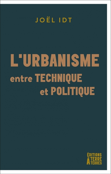 Picture of L'urbanisme, entre technique et politique
