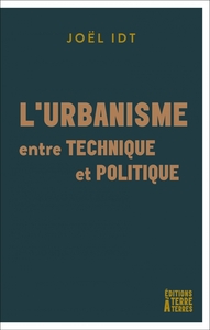 Picture of L'urbanisme, entre technique et politique