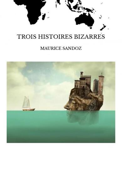 Picture of TROIS HISTOIRES BIZARRES