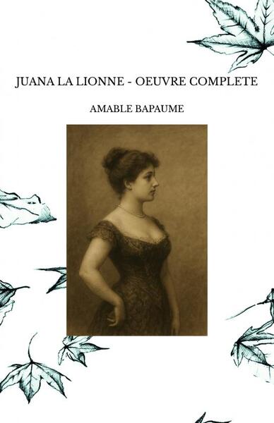 Image de JUANA LA LIONNE - OEUVRE COMPLETE