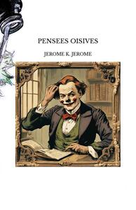 Image de PENSEES OISIVES