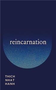 Picture of Thich Nhat Hanh Reincarnation /anglais