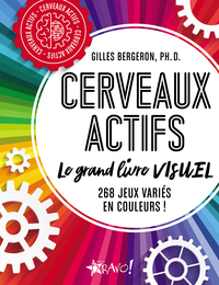 Image de Cerveaux actifs - Le grand livre visuel