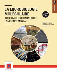 Picture of Microbiologie moléculaire au service du diagnostic environnemental (La)