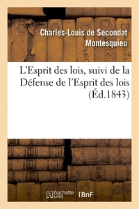 Picture of L'Esprit des lois, suivi de la Défense de l'Esprit des lois