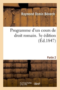 Picture of Programme d'un cours de droit romain. 3e édition. Partie 2
