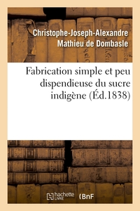 Picture of Fabrication simple et peu dispendieuse du sucre indigène