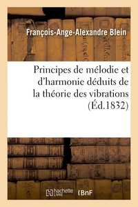 Picture of Principes de mélodie et d'harmonie déduits de la théorie des vibrations