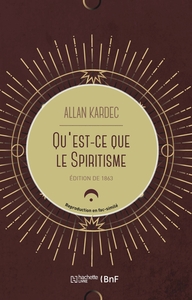 Picture of Qu'est-ce que le spiritisme. Introduction à la connaissance du monde invisible ou des esprits