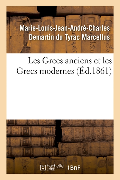 Picture of Les Grecs anciens et les Grecs modernes
