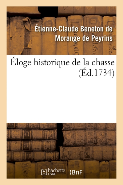 Picture of Éloge historique de la chasse