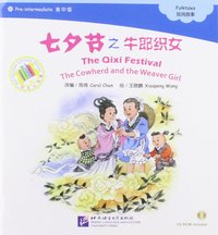 Picture of The Cowherd and the Weaver Girl (+CD -ROM, Chinois avec pinyin)