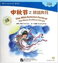 Picture of THE MID-AUTUMN FESTIVAL (CHINESE GRADED READERS PRE-INTERMEDIATE)