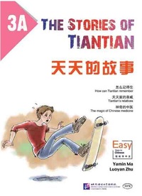Image de THE STORIES OF TIANTIAN 3A (BILINGUE CHINOIS-ANGLAIS)