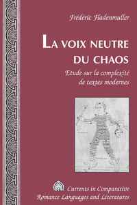 Picture of LA VOIX NEUTRE DU CHAOS